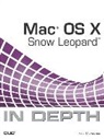 Paul McFedries - Mac OS X Snow Leopard In Depth
