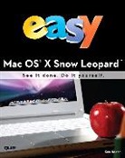 Kate Binder - Easy Mac OS X Snow Leopard (UK Edition)