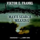 Viktor E. Frankl, Simon Vance - Man S Search for Meaning: An Introduction to Logotherapy (Audio book)