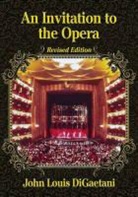 John Louis Digaetani - An Invitation to the Opera
