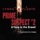 Audiogo (Firm), Lynda La Plante, Davina Porter, Davina Porter - Prime Suspect #2: A Face in the Crowd (Hörbuch)