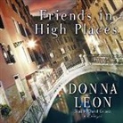 Donna Leon, David Colacci - Friends in High Places (Hörbuch)