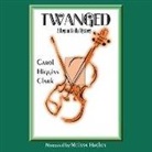 Carol Higgins Clark, Melissa Hughes - Twanged (Audiolibro)