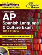 Mary Leech, Princeton Review - Cracking the Ap Spanish Language and Culture Exam