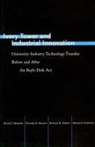David Mowery, David C. Mowery, David C. Nelson Mowery, David/ Nelson Mowery, Richard Nelson, Richard R. Nelson... - Ivory Tower and Industrial Innovation