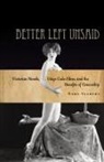Nora Gilbert, Gilbert Nora - Better Left Unsaid