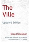 Greg Donaldson, Greg/ Naison Donaldson - Ville