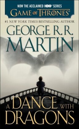 George Martin, George R R Martin, George R. R. Martin - A Dance With Dragons Film Tie In - A Song of Ice and Fire 5