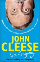 John Cleese - So, Anyway...