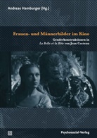Andreas Hamburger, Christine Kirchhoff, Leuzin, Andrea Hamburger, Andreas Hamburger - Frauen- und Männerbilder im Kino