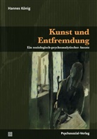 Hannes König - Kunst und Entfremdung