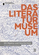 Bernhar Fetz, Bernhard Fetz, RAINER - Das Literaturmuseum - 101 Objekte und Geschichten