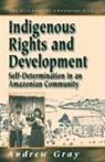 Andrew Gray - Indigenous Rights and Development