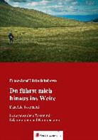Franz-Josef Lütke Schelhowe - Du führst mich hinaus ins Weite