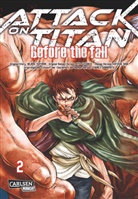 Hajim Isayama, Hajime Isayama, Ryo Suzukaze, Thores Shibamoto, Satoshi Shiki - Attack on Titan - Before the Fall. Bd.2