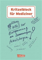Antje Haubner, Christiane Hahn - Kritzelblock für Mediziner