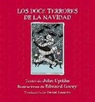 Edward Gorey, John Updike, Edward Gorey - Los doce terrores de la Navidad