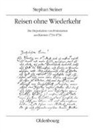 Stephan Steiner - Reisen ohne Wiederkehr
