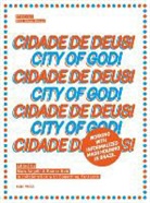 Marc Angelil, Rainer Hehl - Cidade de Deus � City of God
