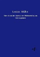 Lucian Müller - Geschichte der klassischen Philologie in den Niederlanden