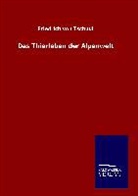 Friedrich von Tschudi - Das Thierleben der Alpenwelt