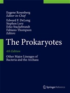 Edward F. DeLong, Stephe Lory, Stephen Lory, Eugene Rosenberg, Erko Stackebrandt, Erko Stackebrandt et al... - The Prokaryotes