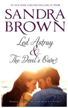 Sandra Brown - Led Astray & the Devil's Own