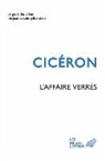 Ciceron, Cicéron, Cicéron (0106-0043 av. J.-C.), Germaine Roussel - L'affaire Verrès