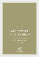 Yann Berthelet, Yann (1982-....) Berthelet, BERTHELET YANN, Yann Berthelet - Gouverner avec les dieux : autorité, auspices et pouvoir, sous la République romaine et sous Auguste