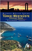 Michael Bussmann, Gabriele Tröger - Türkei, Westküste