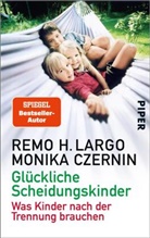 Monika Czernin, Remo H. Largo - Glückliche Scheidungskinder