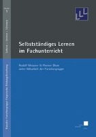 Werner Blum, Rudolf Messner - Selbstständiges Lernen im Fachunterricht