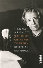 Hannah Arendt, Ingebor Nordmann, Ingeborg Nordmann - Wahrheit gibt es nur zu zweien