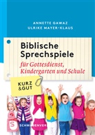 Annett Gawaz, Annette Gawaz, Ulrike Mayer-Klaus - Biblische Sprechspiele