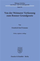 Friedrich K. Fromme, Friedrich Karl Fromme - Von der Weimarer Verfassung zum Bonner Grundgesetz.