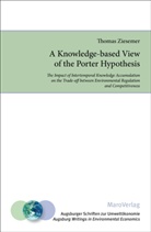 Thomas Ziesemer, Peter Michaelis - A Knowledge-based View of the Porter Hypothesis