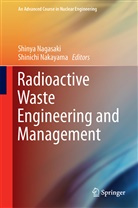 Shiny Nagasaki, Shinya Nagasaki, Nakayama, Nakayama, Shinichi Nakayama - Radioactive Waste Engineering and Management