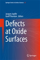 Jacque Jupille, Jacques Jupille, Thornton, Thornton, Geoff Thornton - Defects at Oxide Surfaces