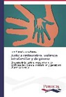 Isabel Ximena Gonzalez Ramírez - Justicia restaurativa, violencia intrafamiliar y de género