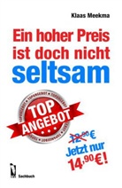 Klaas Meekma - Ein hoher Preis ist doch nicht seltsam