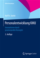 Rolf Th Stiefel, Rolf Th. Stiefel - Personalentwicklung KMU