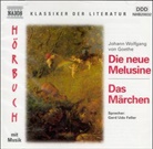 Johann Wolfgang von Goethe - Die neue Melusine / Das Märchen, 2 Audio-CDs (Hörbuch)