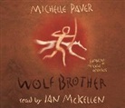 Ian McKellen, Michelle Paver, Ian McKellen - Wolf Brother (Audio book)