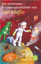 Ursel Scheffler - Die schönsten Erstlesegeschichten