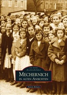 Anton Könen - Mechernich in alten Ansichten