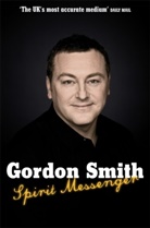 Gordon Smith - Spirit Messenger