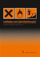 Urs von Arx, Dag Kappes, Urs Näf, Christoph Streuli - Leitfaden zum Chemikalienrecht