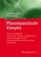 Friedeman Klenke, Friedemann Klenke, Markus Scholler, Markus Scholler Staatl. Museum d. Naturkunde - Pflanzenparasitische Kleinpilze