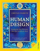 Chetan Parkyn - Human Design