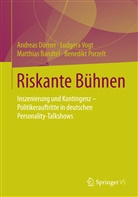 Matthias Bandtel, Matthias u Bandtel, Andrea Dörner, Andreas Dörner, Benedikt Porzelt, Ludger Vogt... - Riskante Bühnen
